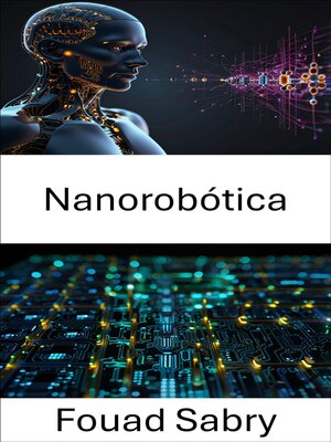 cover image of Nanorobótica